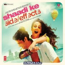 Ahista Ahista - Shaadi Ke Side Effects Ahista Ahista - Shaadi Ke Side Effects